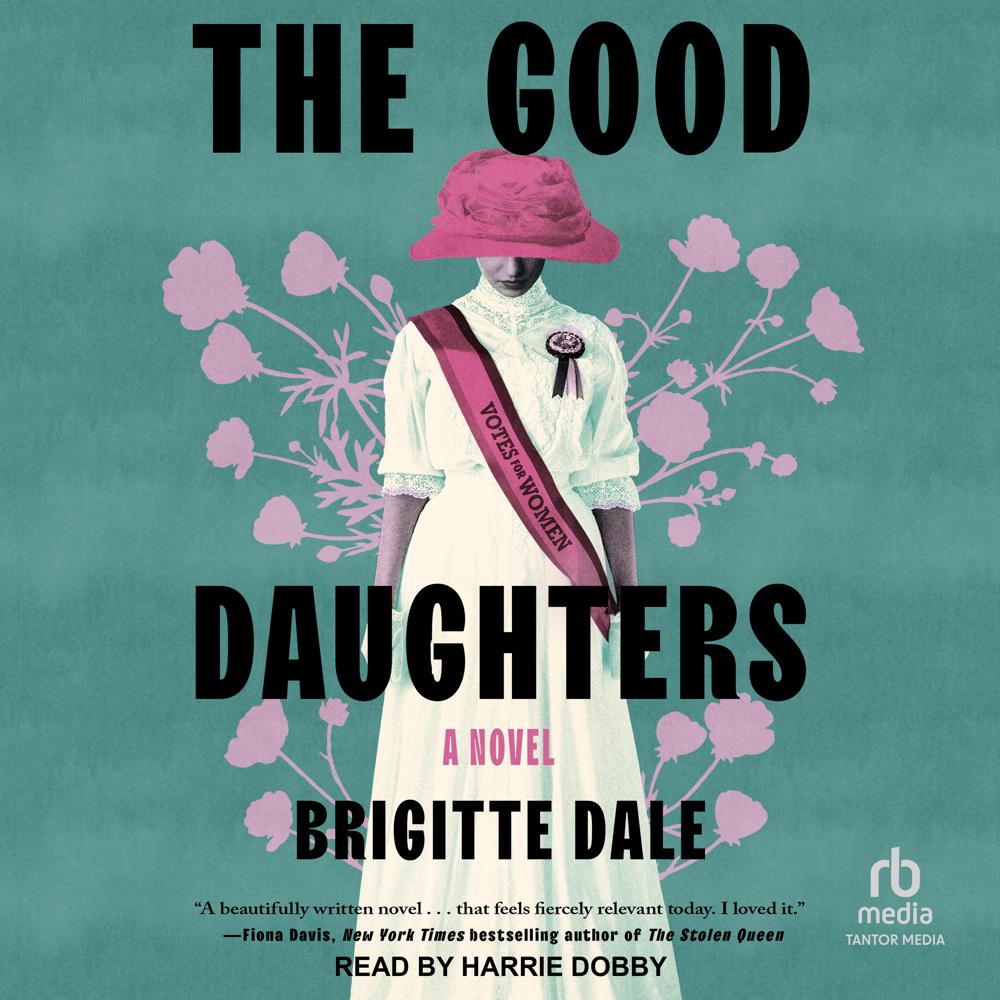 The Good Daughters by Brigitte Dale