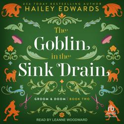 The Goblin in the Sink Drain