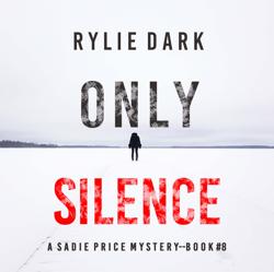 Only Silence (A Sadie Price FBI ...