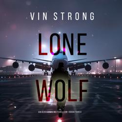 Lone Wolf (An Alex Hawkins Actio...