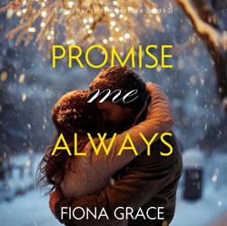 Promise Me Always (Together in T...