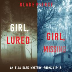 An Ella Dark FBI Suspense Thrill...