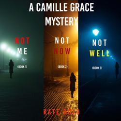 A Camille Grace FBI Suspense Thr...