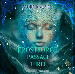 Frostforge: Passage Three (Book ...