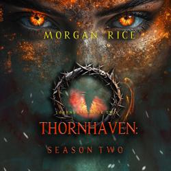 Thornhaven: Season Two (Book Two...