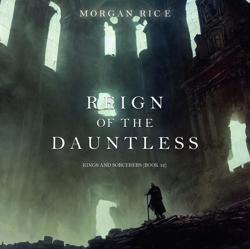 Reign of the Dauntless (Kings an...