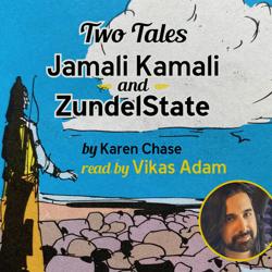 Two Tales: Jamali Kamali and Zun...