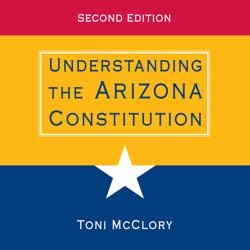 Understanding the Arizona Consti...