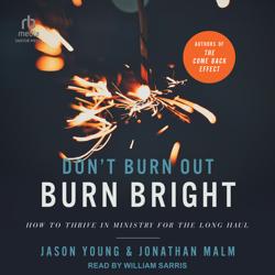 Don’t Burn Out, Burn Bright