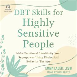 DBT Skills for Highly Sensitive ...
