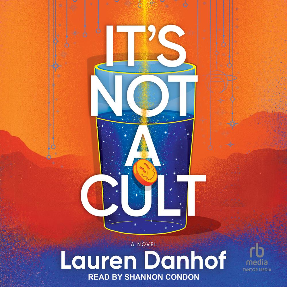 It’s Not a Cult by Lauren Danhof