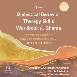 The Dialectical Behavior Therapy...