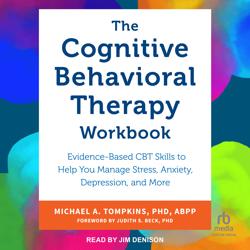 The Cognitive Behavioral Therapy...