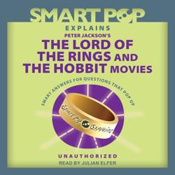 Smart Pop Explains Peter Jackson...
