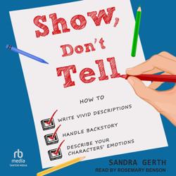 Show, Don’t Tell