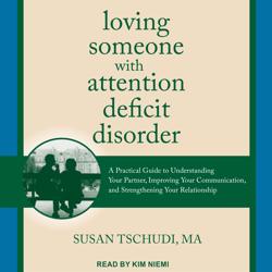 Loving Someone With Attention De...