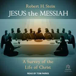 Jesus the Messiah