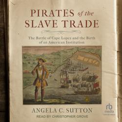 Pirates of the Slave Trade