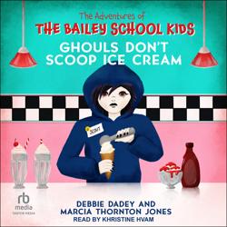 Ghouls Don’t Scoop Ice Cream