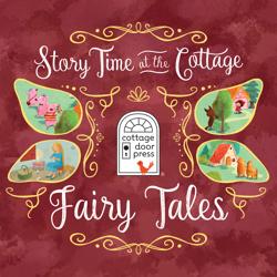 Story Time at the Cottage: Fairy...