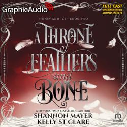 A Throne of Feathers and Bone [D...