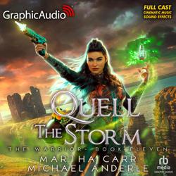 Quell the Storm [Dramatized Adap...