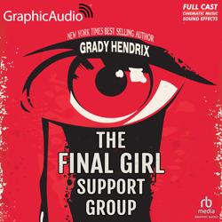 The Final Girl Support Group [Dr...