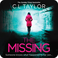 The Missing by C.L. Taylor (read by Clare Corbett)