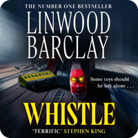 Whistle by Linwood Barclay (read by Eva Kaminsky)