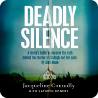 Deadly Silence by Jacqueline Connolly (read by Sherelle Kelleher)