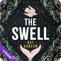The Swell by Kat Gordon (read by Olivia Mace)