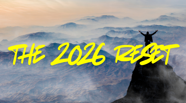 The 2026 Reset