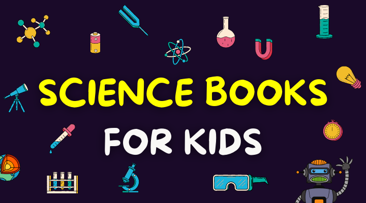 Science Books for Kids - Collection Image