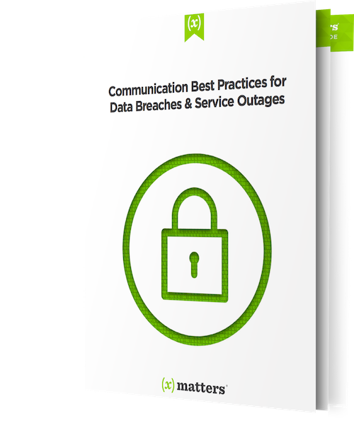 Communication Best Practices for Data Breaches and Service Outages