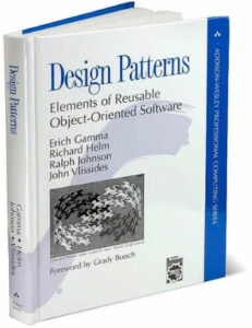 Design Patterns: Elements of Reusable Object-Oriented Software by Gang of Four authors Erich Gamma, Richard Helm, Ralph Johnson, and John Vlissides