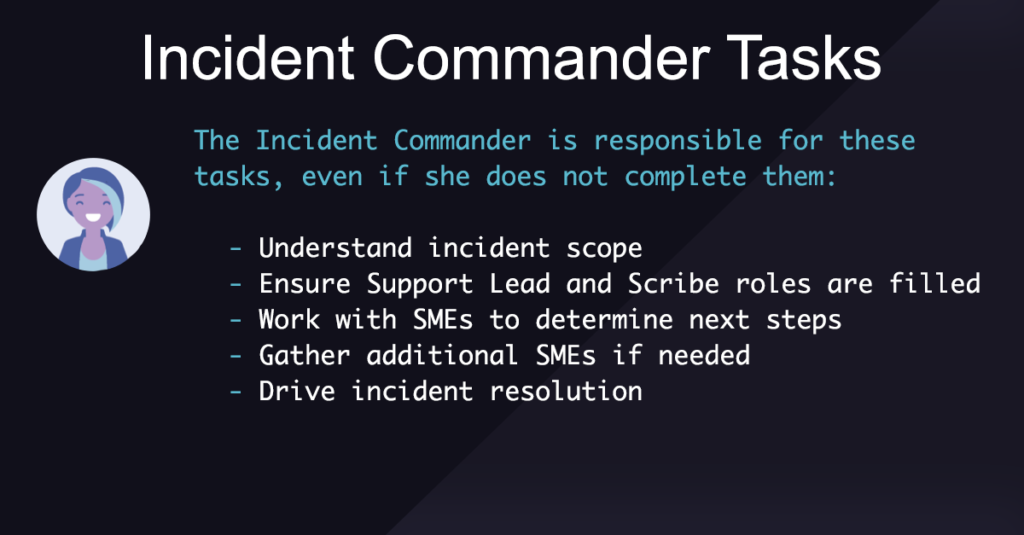 Incident Commander Tasks