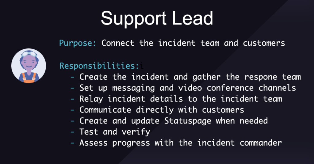 Incident Management Roles and Responsibilities: Support Lead