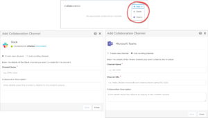 Add Slack & Microsoft Teams collaboration channels from the Incident Console