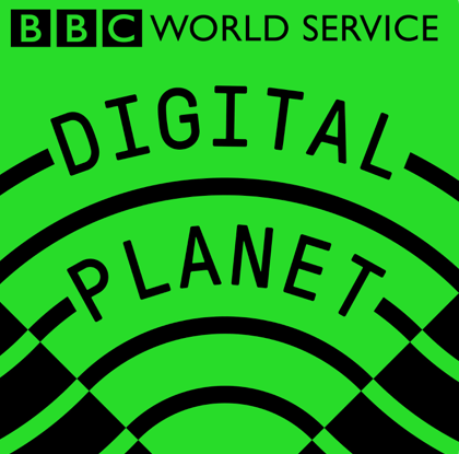 BBC World Service: Digital Planet 