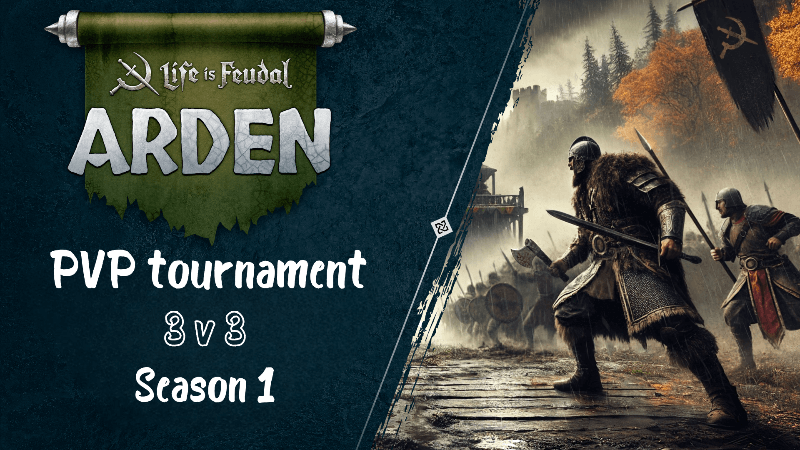 3v3 PVP Tournament in Life is Feudal: Arden!
