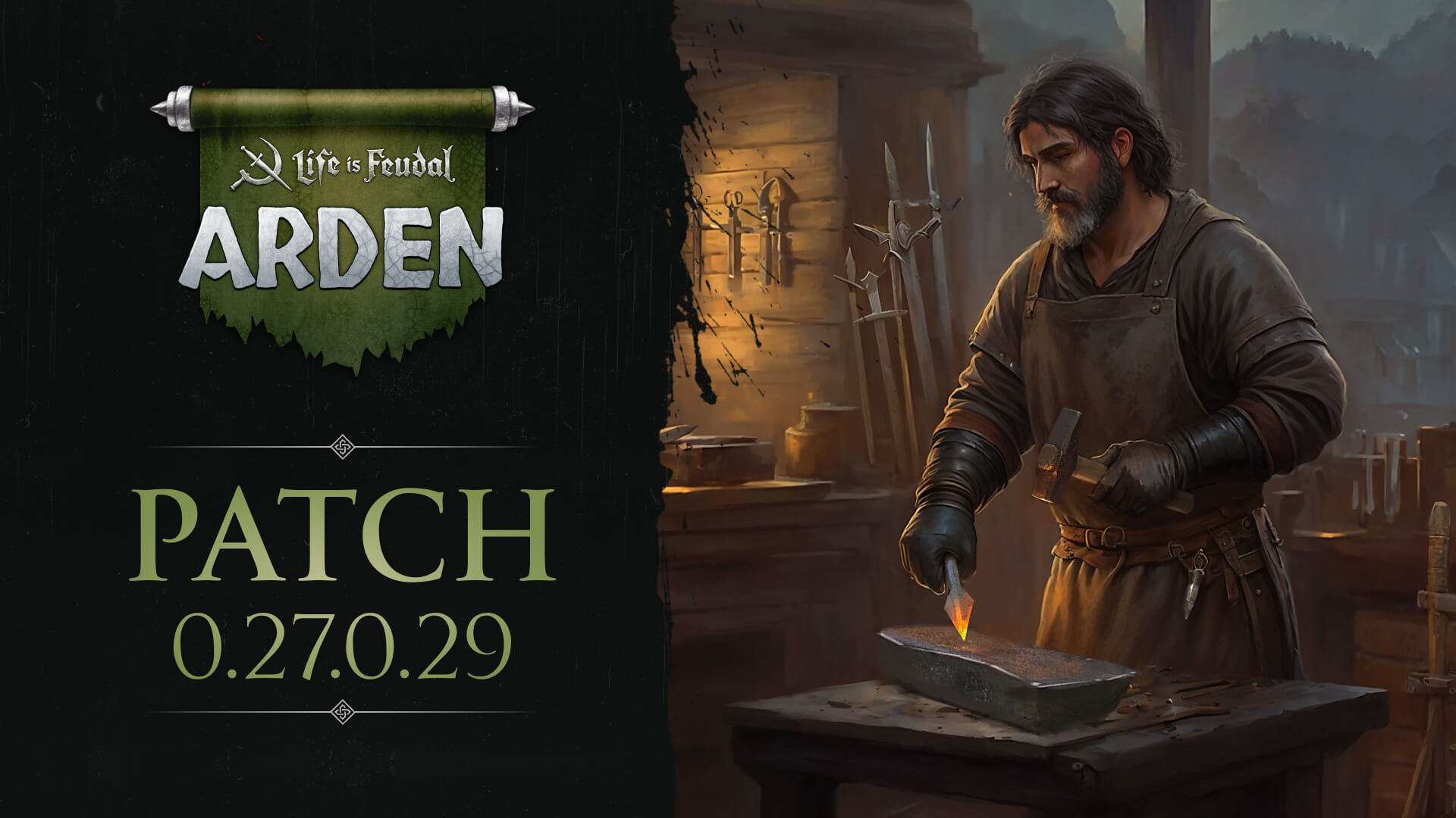 Life is Feudal: Arden - Patch Notes 0.27.0.29