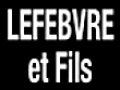 Lefebvre et fils