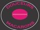 Douceurs Macarons pâtisserie