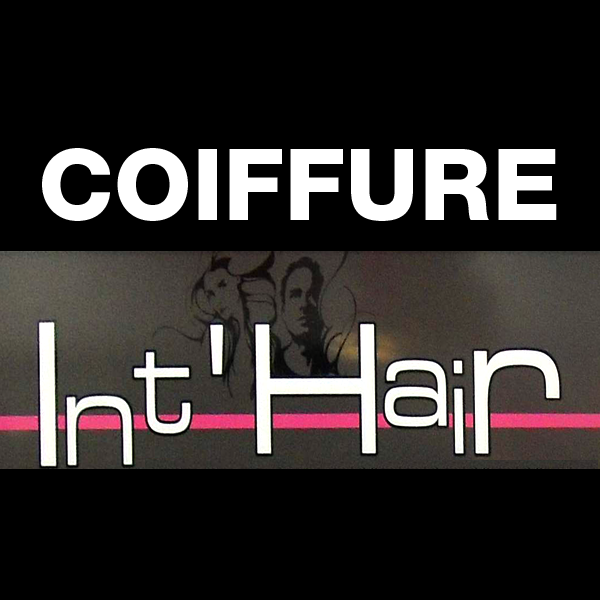 Int'Hair Coiffure Coiffure, beauté