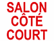 Salon Côté Court