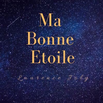 Ma Bonne Étoile