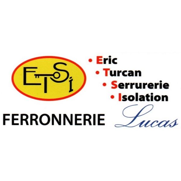 ETSI Ferronnerie Lucas dépannage de serrurerie, serrurier