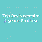 Top Devis dentaire Urgence Prothèse prothésiste dentaire