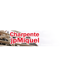 Charpente JP Miquel Construction, travaux publics