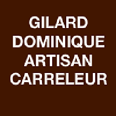 Gilard Dominique Artisan Carreleur EURL carrelage et dallage (vente, pose, traitement)